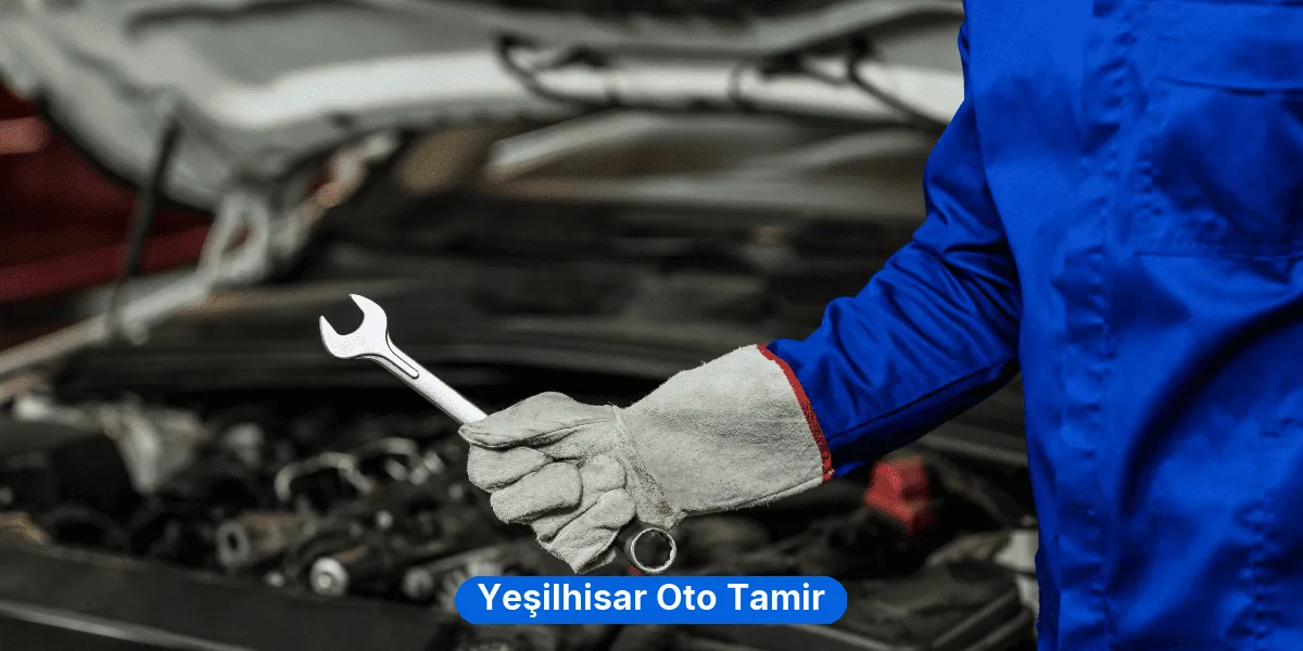 Yeşilhisar Oto Tamir